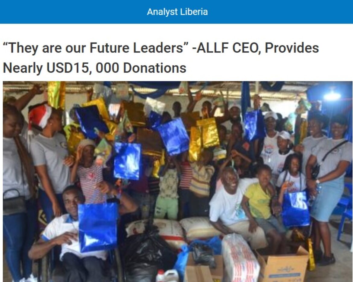 Analyst Liberia Online- “They are our Future Leaders” -ALLF CEO, Provides Nearly USD15, 000 Donations analyst Liberia online