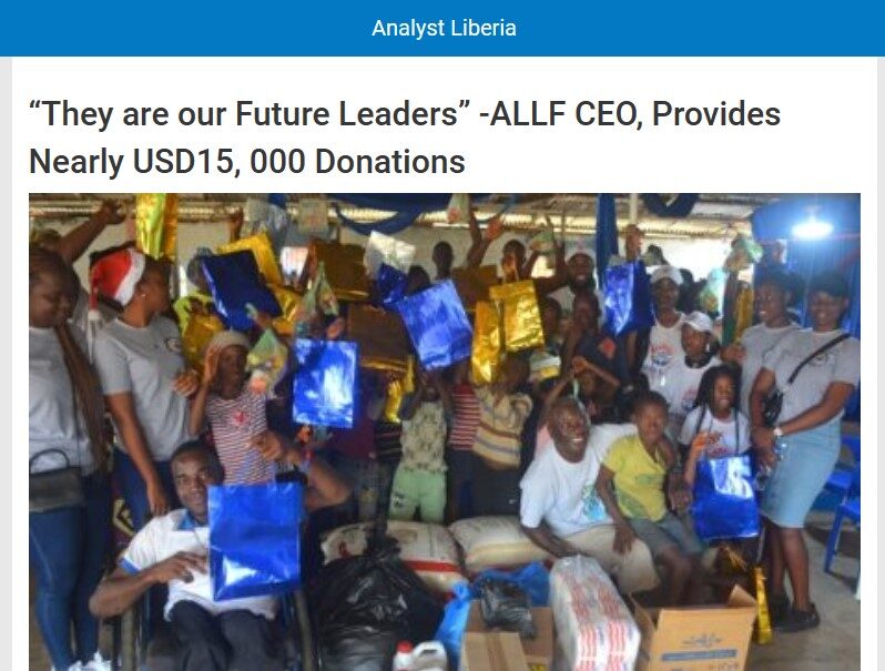 Analyst Liberia Online- “They are our Future Leaders” -ALLF CEO, Provides Nearly USD15, 000 Donations analyst Liberia online